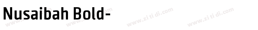 Nusaibah Bold字体转换